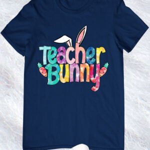 Bunny Teacher Shirts