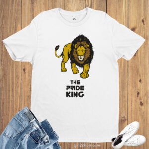 The Pride King Lion Animal T Shirt