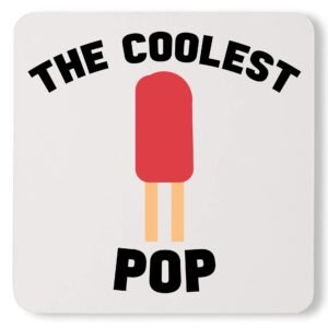 Awesome Coolest Pop Summer Cool Dad Custom Cute Father's Day Coaster