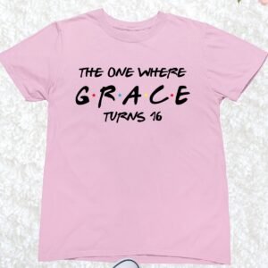 Custom 16th Birthday T Shirt