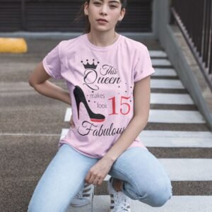 15th Birthday Queen Shirts
