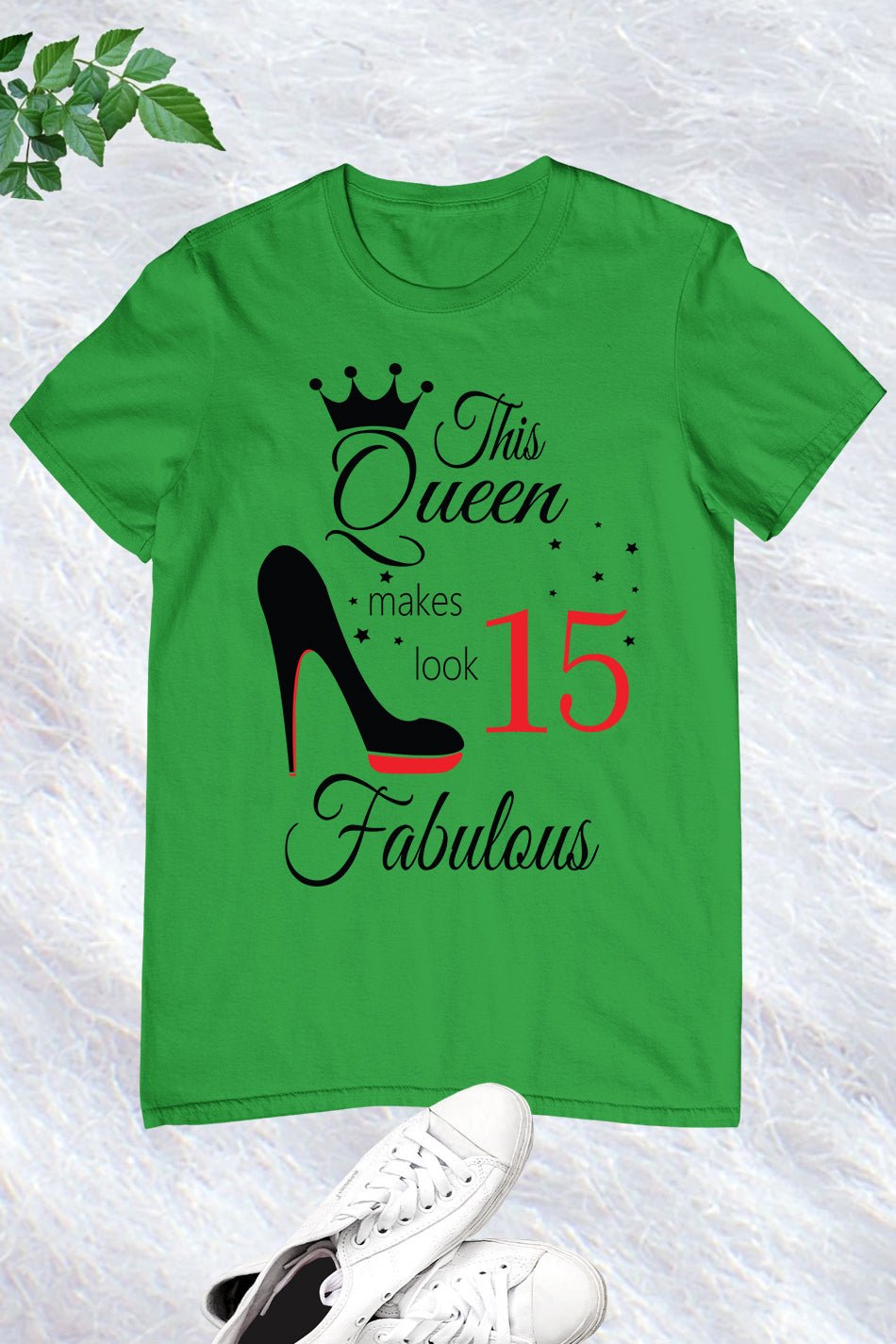 15th Birthday Queen Shirts