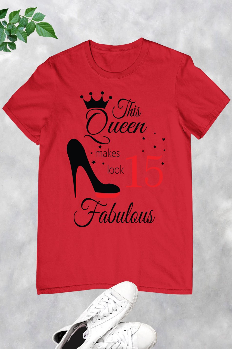 15th Birthday Queen Shirts