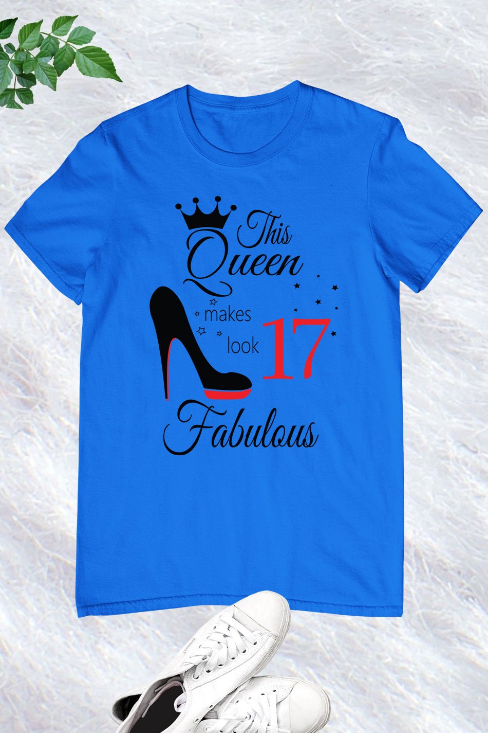 17th Birthday Queen Shirts