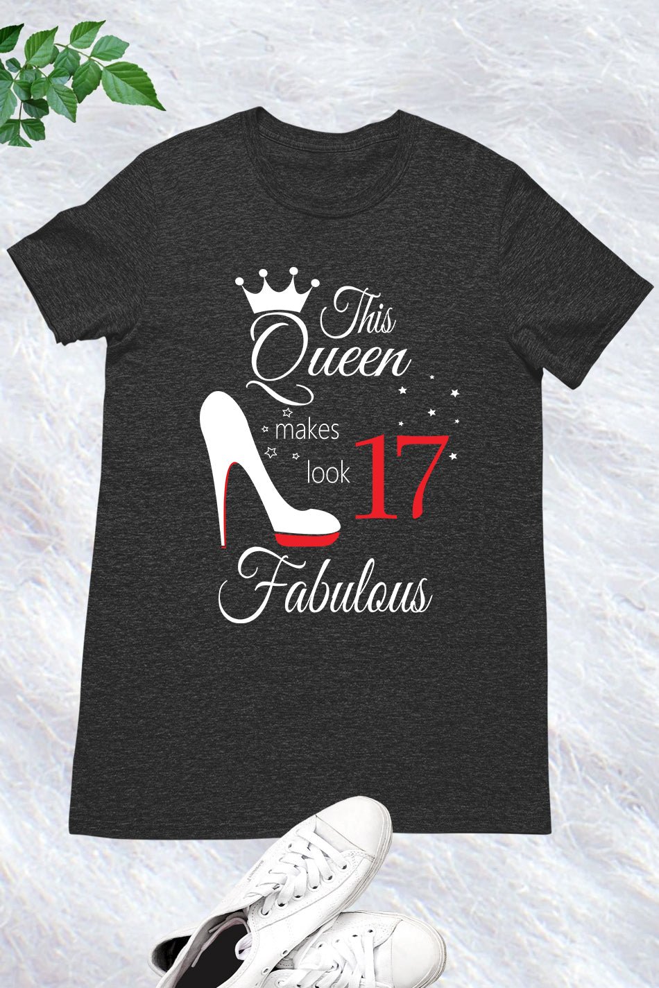 17th Birthday Queen Shirts