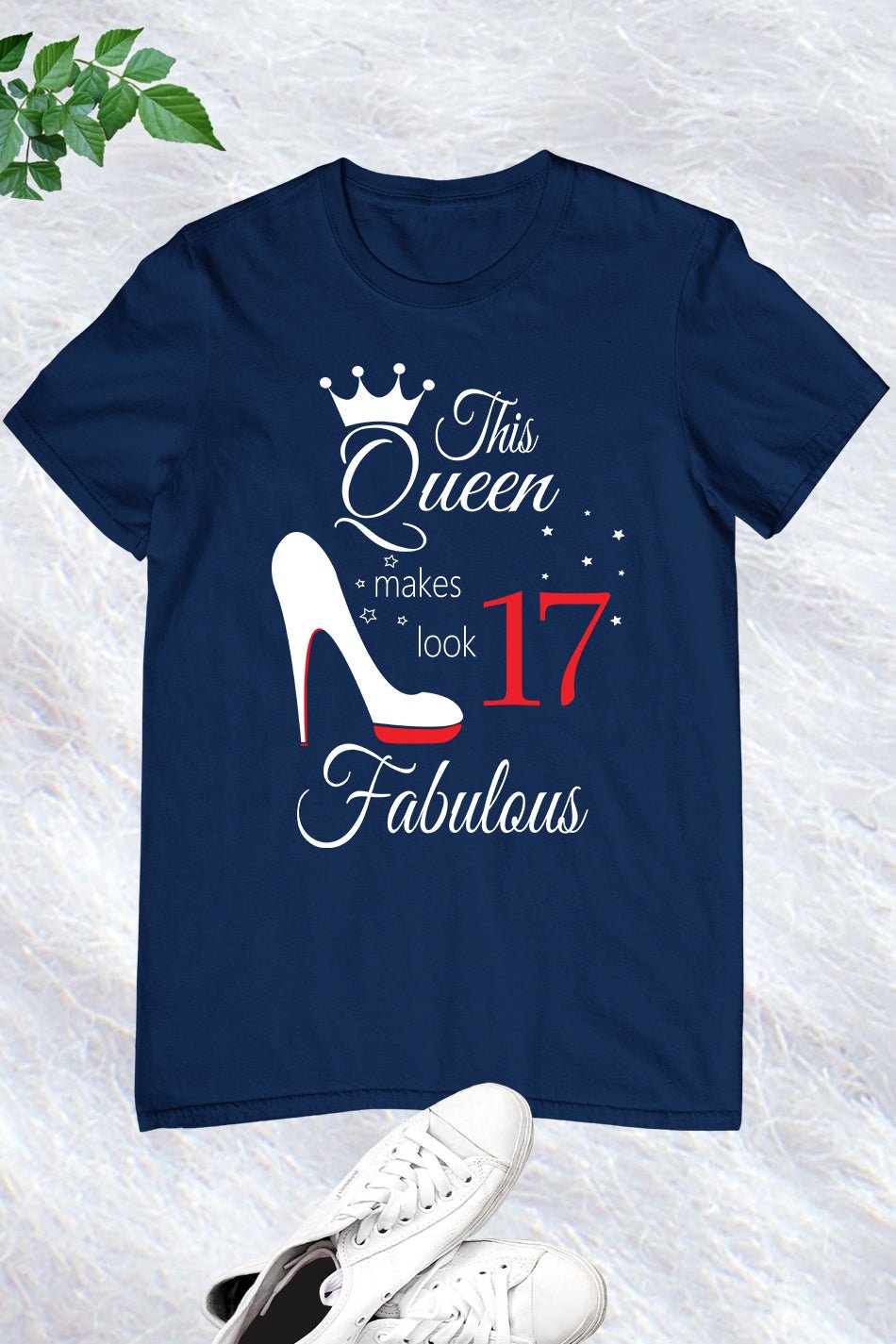 17th Birthday Queen Shirts