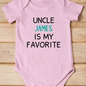 Custom Name Uncle is My Favorite Baby Bodysuit