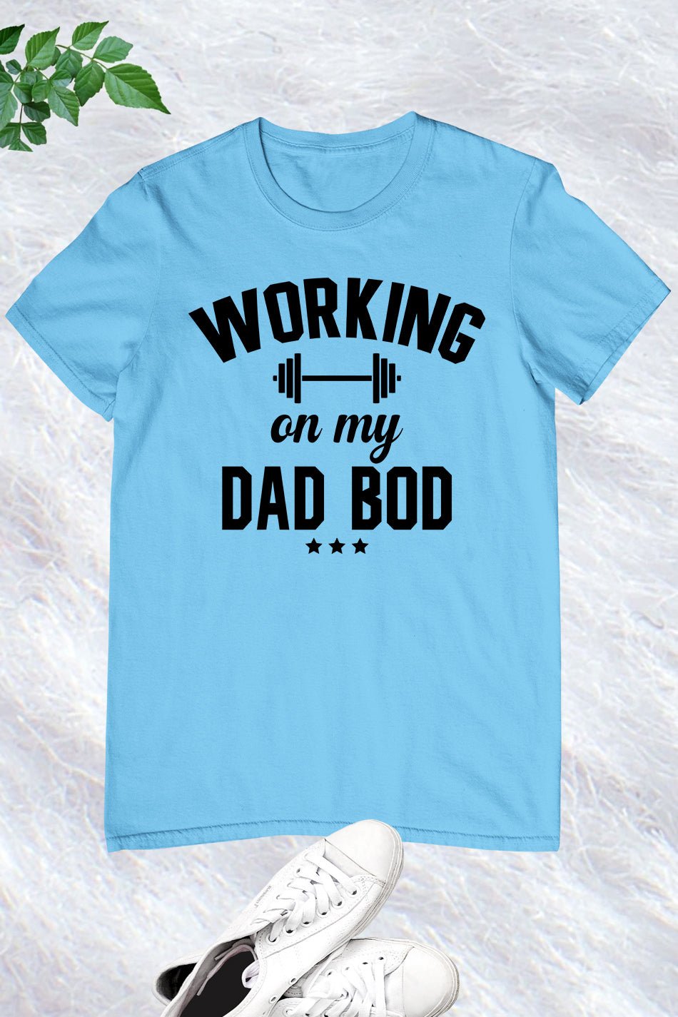 Working On My Dad Bod Funny Gym Workout T-Shirt