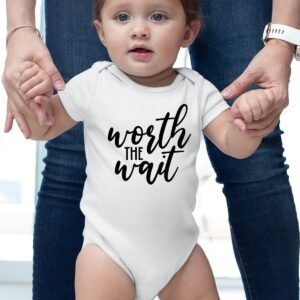 Worth The Wait Baby Onesie