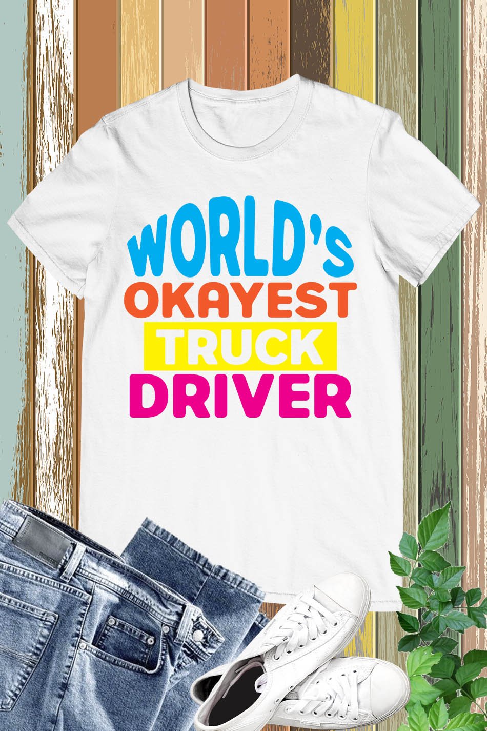 World's Okayest Truck Driver T Shirt