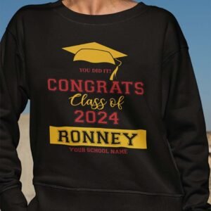 Congrats Class of 2024 Personalized Sweatshirts