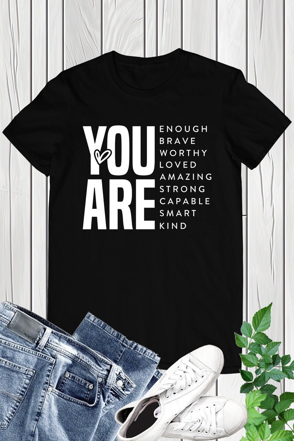 Have the Day You Deserve Shirt - Image 2