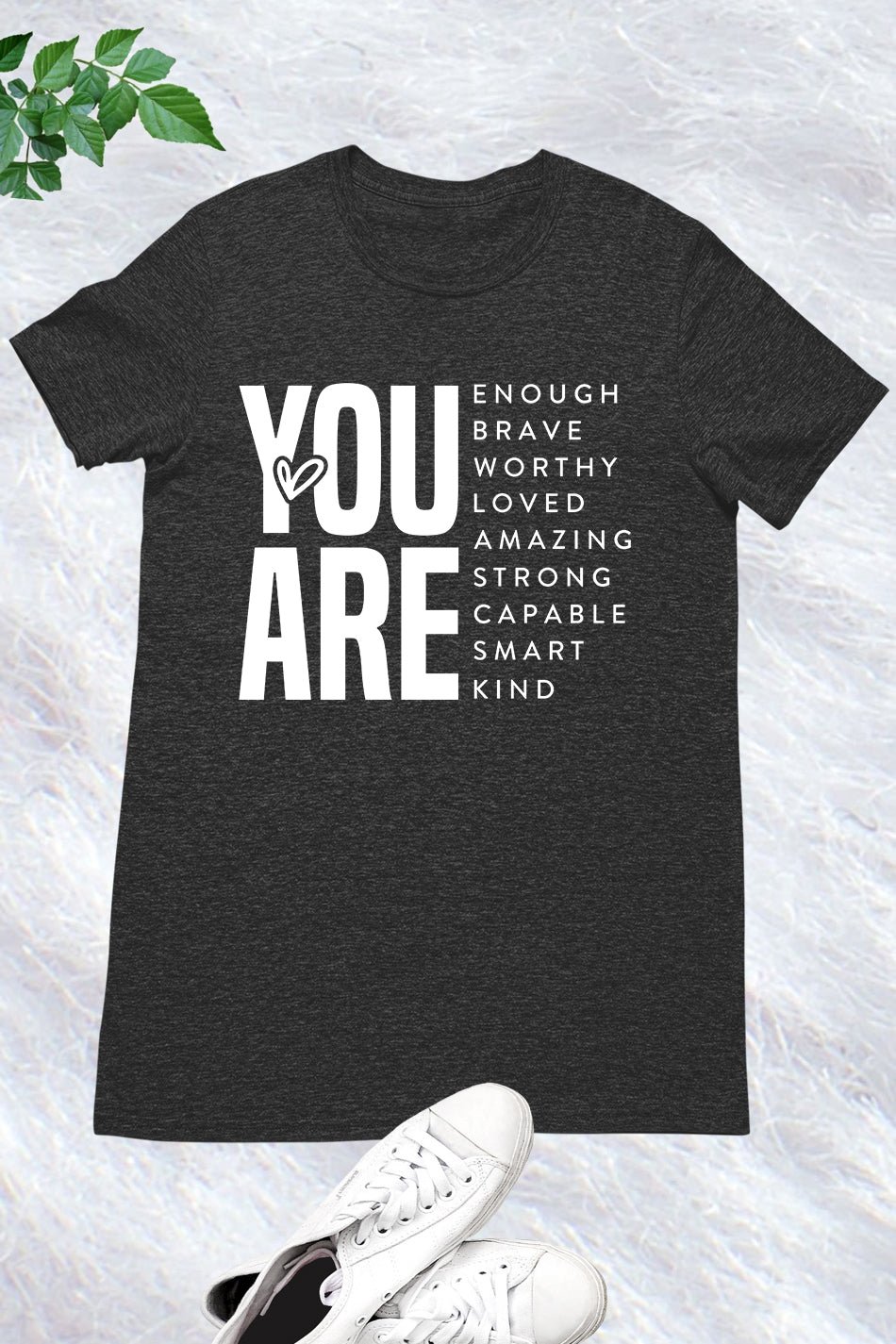 Have the Day You Deserve Shirt - Image 3